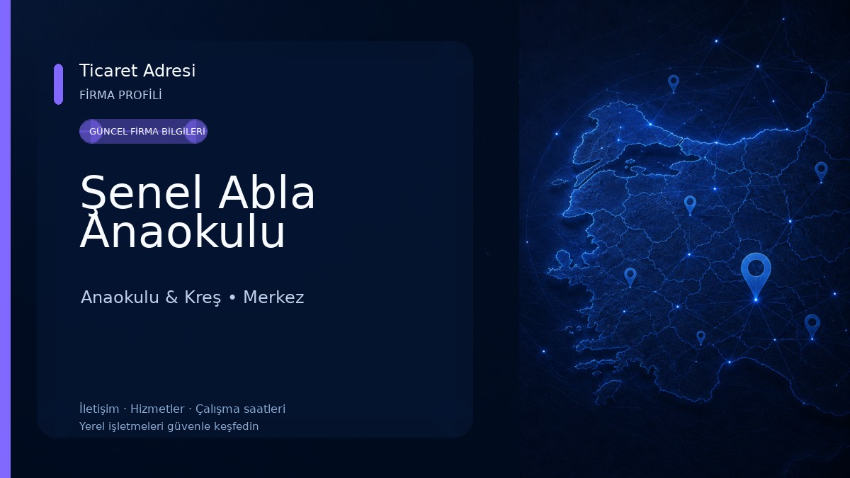 Şenel Abla Anaokulu 