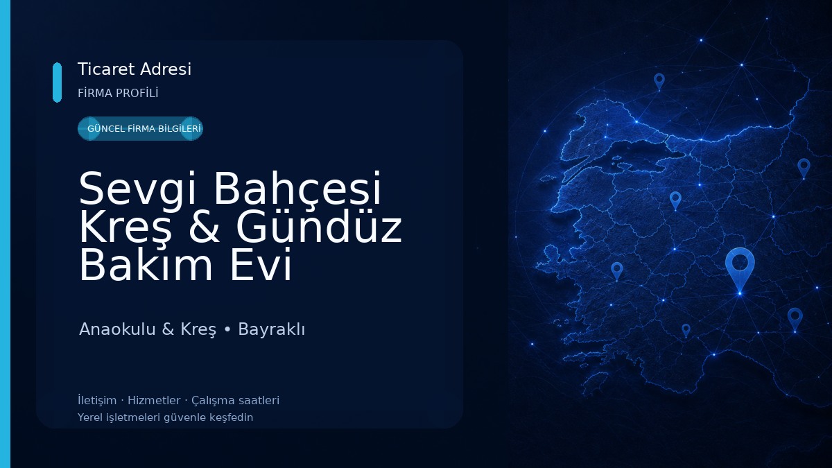 Sevgi Bahçesi Kreş & Gündüz Bakım Evi Anaokulu & Kreş