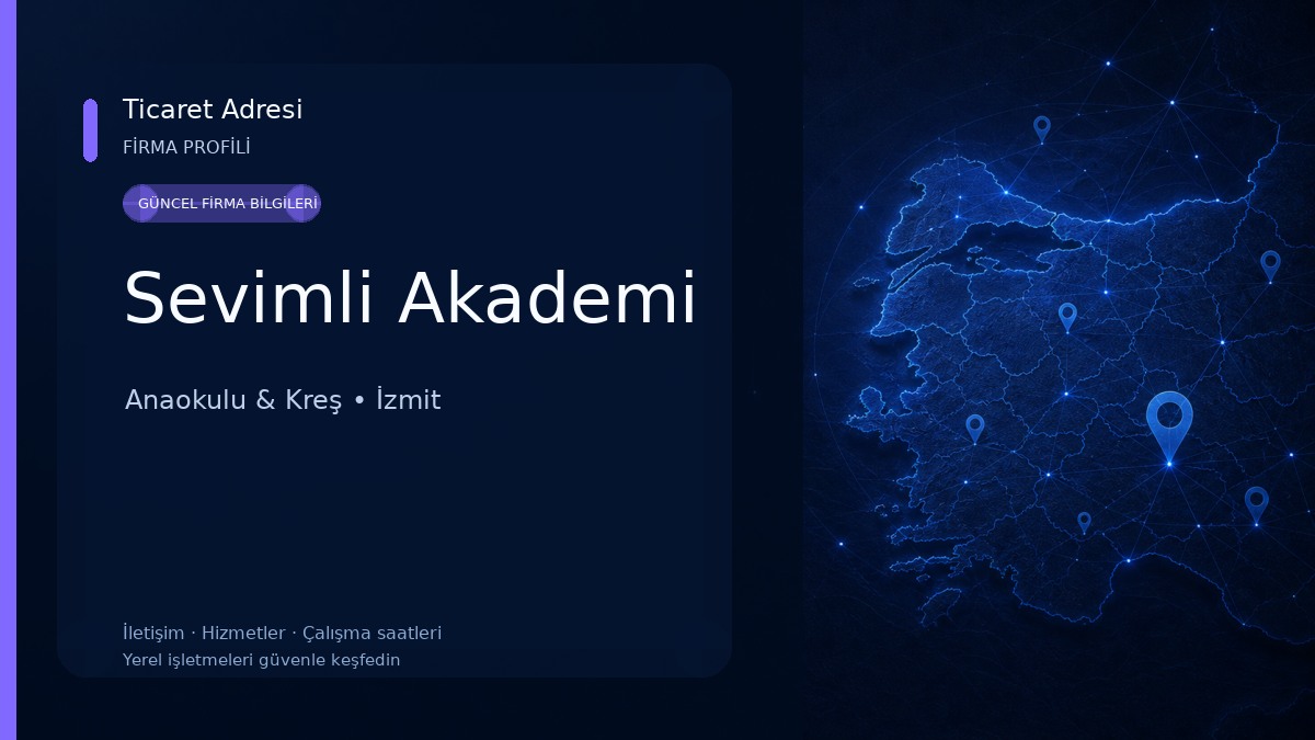 Sevimli Akademi Anaokulu & Kreş