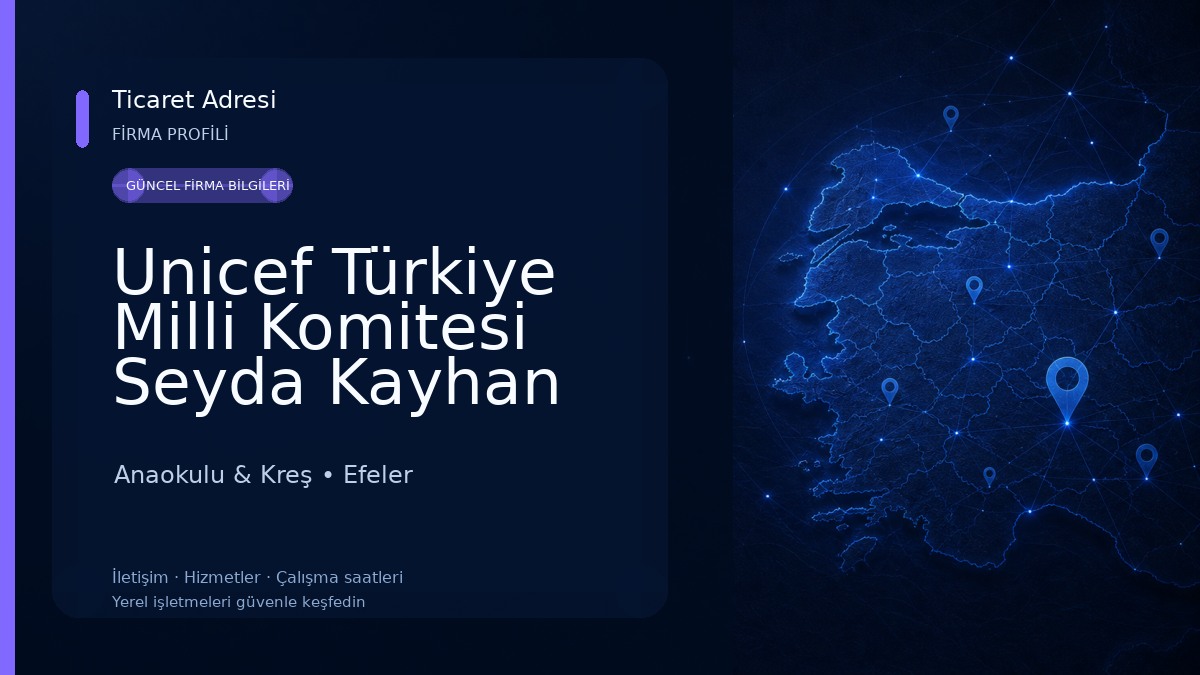 Unicef Türkiye Milli Komitesi Seyda Kayhan Anaokulu Anaokulu & Kreş