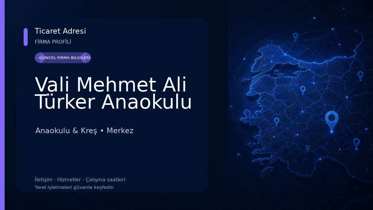 Vali Mehmet Ali Türker Anaokulu