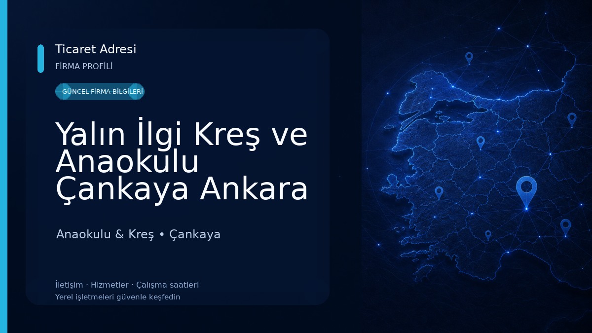 Yalın İlgi Kreş ve Anaokulu Çankaya Ankara Anaokulu & Kreş