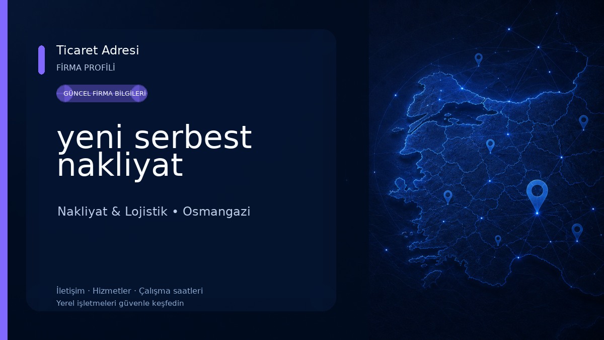 yeni serbest nakliyat Nakliyat & Lojistik